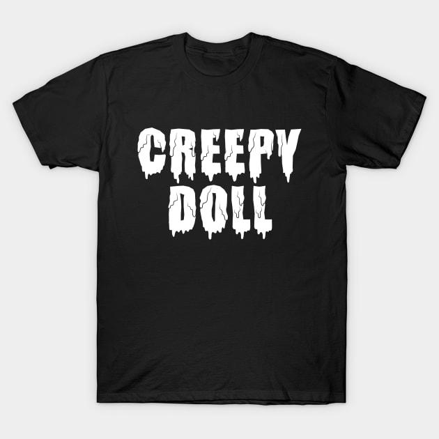 Creepy Doll T-Shirt by Sophia Noir
